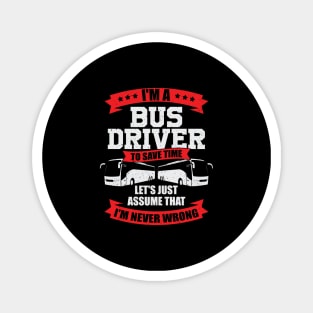 Funny Bus Driver Operator Job Profession Gift Magnet